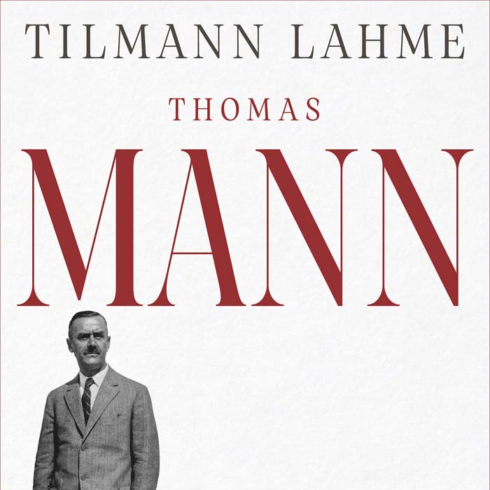 Thomas Mann. Ein Leben